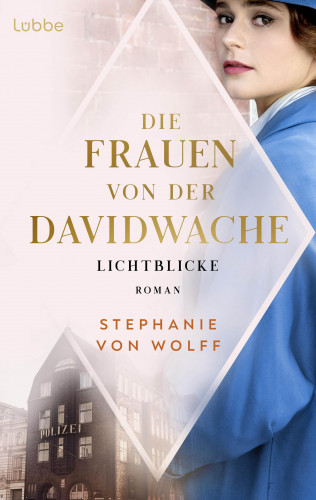 Stephanie von Wolff: Die Frauen von der Davidwache