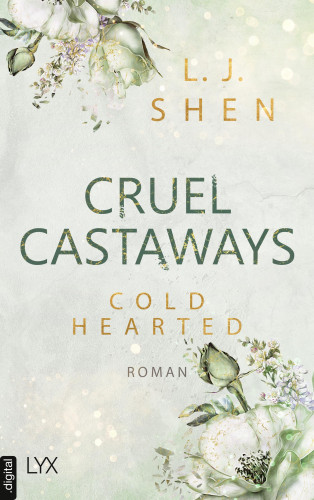 L. J. Shen: Cruel Castaways - Cold-Hearted