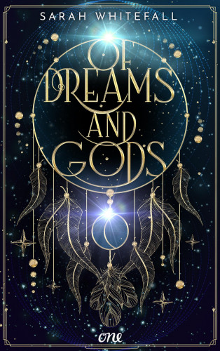 Sarah Whitefall: Of Dreams and Gods