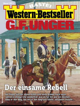 G. F. Unger: G. F. Unger Western-Bestseller 2671