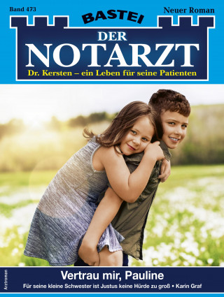 Karin Graf: Der Notarzt 473