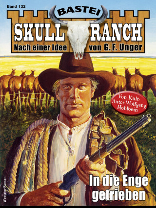 Wolfgang Hohlbein: Skull-Ranch 132