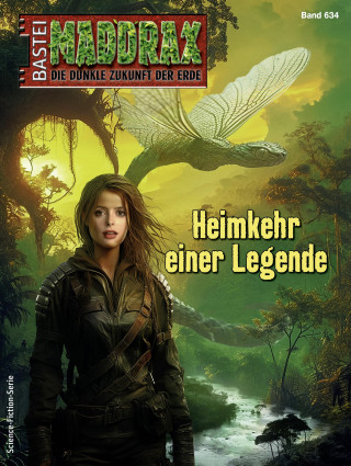 Michael Edelbrock: Maddrax 634