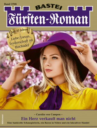 Carolin von Campen: Fürsten-Roman 2706