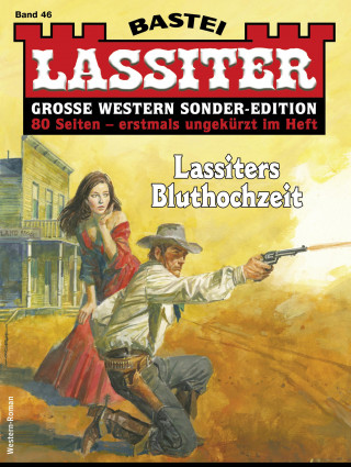 Jack Slade: Lassiter Sonder-Edition 46