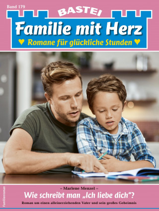 Marlene Menzel: Familie mit Herz 179