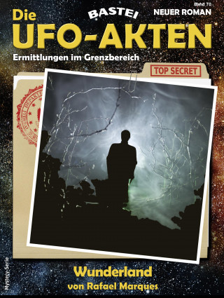 Rafael Marques: Die UFO-AKTEN 70