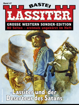 Jack Slade: Lassiter Sonder-Edition 47