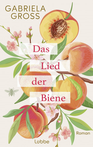Gabriela Groß: Das Lied der Biene