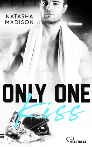 Natasha Madison: Only One Kiss