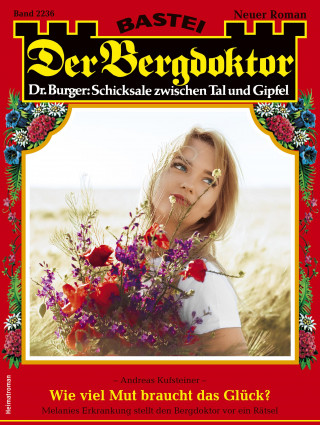 Andreas Kufsteiner: Der Bergdoktor 2236