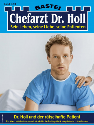 Lotta Carlsen: Chefarzt Dr. Holl 1994