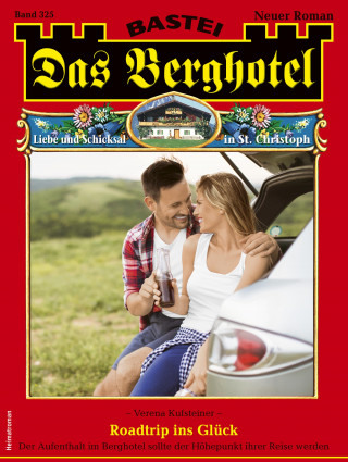 Verena Kufsteiner: Das Berghotel 325