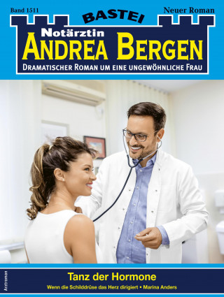 Marina Anders: Notärztin Andrea Bergen 1511