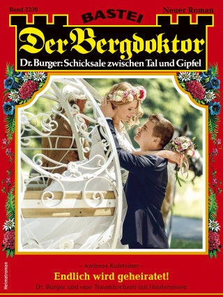 Andreas Kufsteiner: Der Bergdoktor 2239