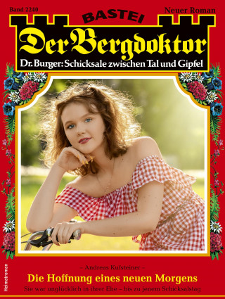 Andreas Kufsteiner: Der Bergdoktor 2240