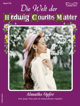 Ina Ritter: Die Welt der Hedwig Courths-Mahler 718