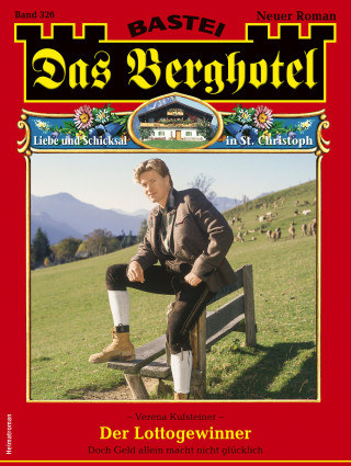 Verena Kufsteiner: Das Berghotel 326