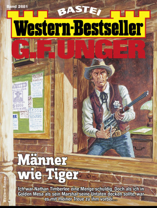 G. F. Unger: G. F. Unger Western-Bestseller 2681