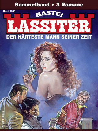 Jack Slade: Lassiter Sammelband 1866
