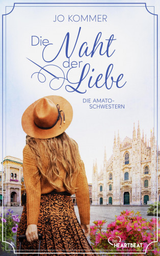Jo Kommer: Die Amato-Schwestern: Die Naht der Liebe