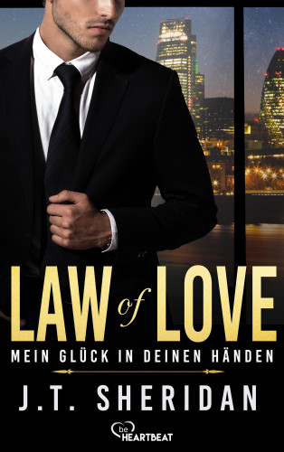 J.T. Sheridan: Law of Love - Mein Glück in deinen Händen