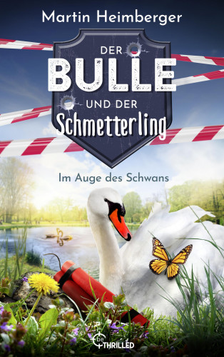Martin Heimberger: Der Bulle und der Schmetterling - Im Auge des Schwans