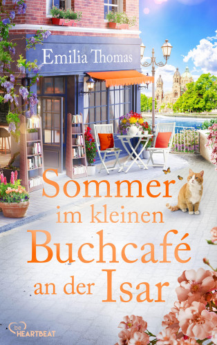 Emilia Thomas: Sommer im kleinen Buchcafé an der Isar