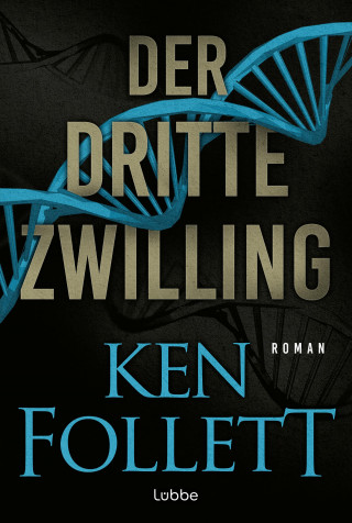 Ken Follett: Der dritte Zwilling