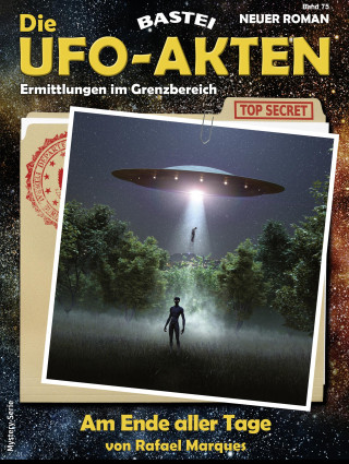 Rafael Marques: Die UFO-AKTEN 75