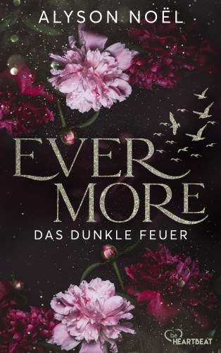 Alyson Noël: Evermore - Das dunkle Feuer