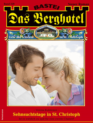 Verena Kufsteiner: Das Berghotel 329