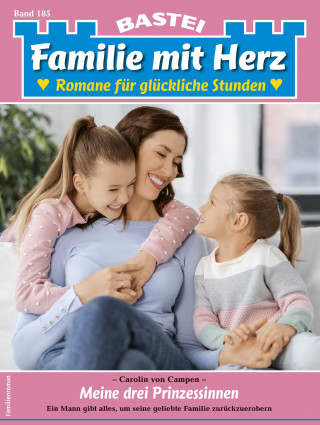 Carolin von Campen: Familie mit Herz 185