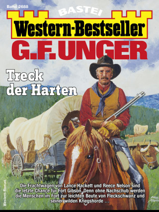 G. F. Unger: G. F. Unger Western-Bestseller 2688