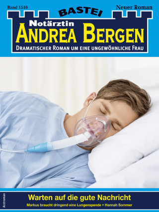 Hannah Sommer: Notärztin Andrea Bergen 1516