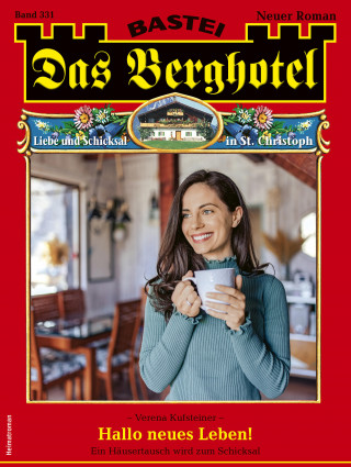Verena Kufsteiner: Das Berghotel 331