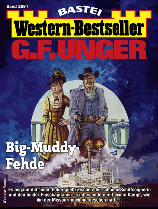 G. F. Unger: G. F. Unger Western-Bestseller 2691