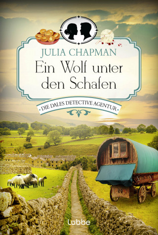 Julia Chapman: Ein Wolf unter den Schafen