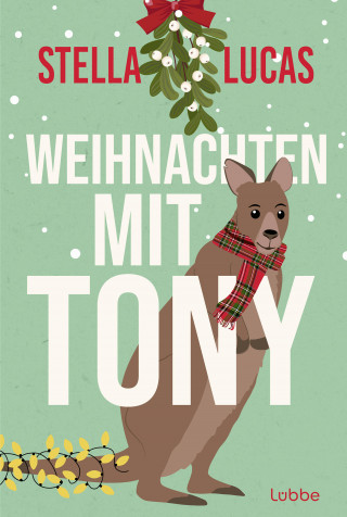 Stella Lucas: Weihnachten mit Tony