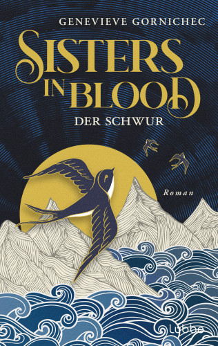Genevieve Gornichec: Sisters in Blood - Der Schwur