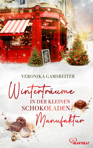Veronika Gamsreiter: Winterträume in der kleinen Schokoladenmanufaktur
