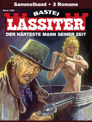 Jack Slade: Lassiter Sammelband 1869