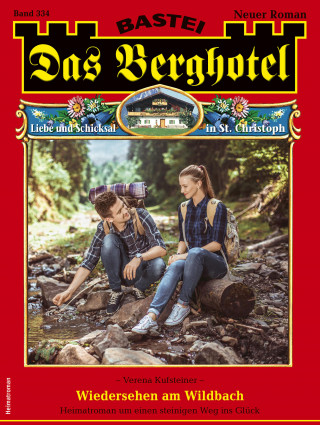 Verena Kufsteiner: Das Berghotel 334