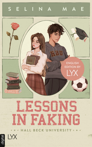 Selina Mae: Lessons in Faking: English Edition by LYX