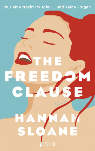 Hannah Sloane: The Freedom Clause