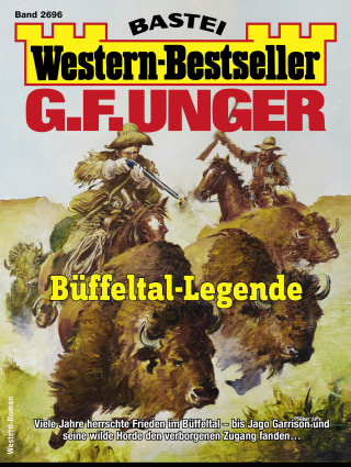 G. F. Unger: G. F. Unger Western-Bestseller 2696