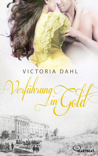 Victoria Dahl: Verführung in Gold