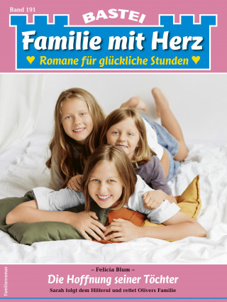 Felicia Blum: Familie mit Herz 191