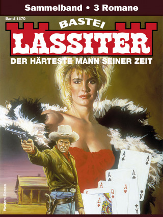 Jack Slade: Lassiter Sammelband 1870