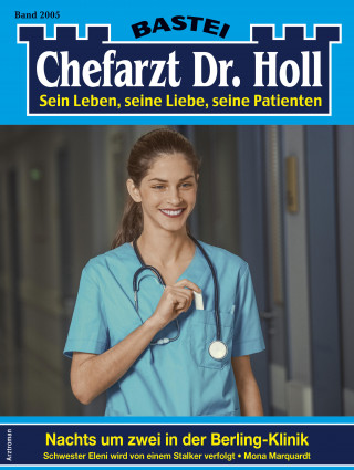 Mona Marquardt: Chefarzt Dr. Holl 2005
